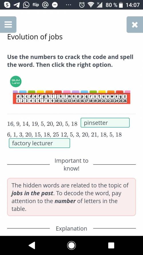 Evolution of jobs Use the numbers to crack the code andspell the word. Then click the rightoption.​