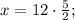 x=12 \cdot \frac{5}{2};