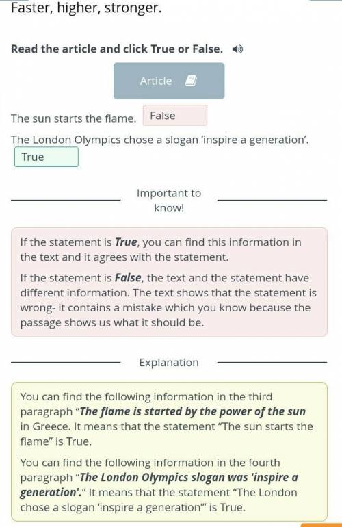 Read the article and click True or False. The sun starts the flame.The London Olympics chose a sloga