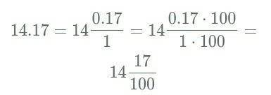Запишите в виде обыкновенной дроби бесконечную периодическую десятичную дробь 14,(17)