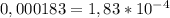 0,000183=1,83*10^{-4}