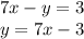 7x - y = 3\\y=7x-3