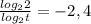 \frac{log_22}{log_2t} =-2,4