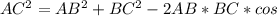 AC^{2} = AB^{2} + BC^{2} - 2AB * BC *cos