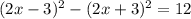 (2x-3)^2-(2x+3)^2=12