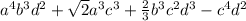 a^4b^3d^2 + \sqrt{2}a^3c^3 + \frac{2}{3} b^3c^2d^3-c^4d^2