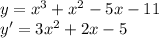 y=x^3+x^2-5x-11\\y'=3x^2+2x-5