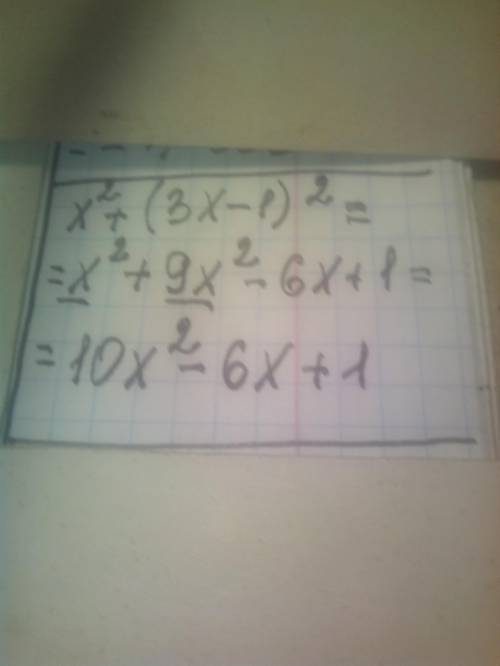 преобразуйте многочлен стандартного вида Х^2+(3x-1)^2