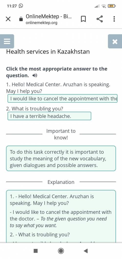 Check Click the most appropriate answer to the question.1. Hello! Medical Center. Aruzhan is speakin