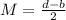 M = \frac{d - b}{2}