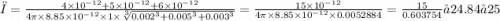 φ = \frac{4 \times 10 {}^{ - 12} + 5 \times 10 {}^{ - 12} + 6 \times 10 {}^{ - 12} }{4\pi \times 8.85 \times 10 {}^{ - 12} \times 1 \times \sqrt[3]{0.002 {}^{3} + 0.005 {}^{3} + 0.003 {}^{3} } } = \frac{15 \times 10 { }^{ - 12} }{4\pi \times 8.85 \times 10 {}^{ - 12} \times 0.0052884 } = \frac{15}{0.603754} ≈24.84≈25