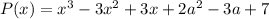 P(x)=x^3-3x^2+3x+2a^2-3a+7