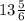 13\frac{5}{6}