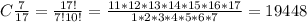 C \frac{7}{17}=\frac{17!}{7! 10!}=\frac{11*12*13*14*15*16*17}{1*2*3*4*5*6*7}=19448