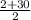 \frac{2 + 30}{2}