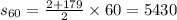 s _{60} = \frac{2 + 179}{2} \times 60 = 5430