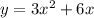 y=3x^{2} +6x