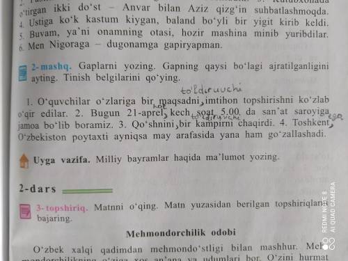 2-mashq. Gaplarni yozing. Gapning qaysi bo'lagi ajratilganligini ayting. Tinish belgilarini qo'ying.