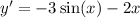 y' = - 3 \sin(x) - 2x