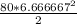 \frac{80*6.666667^{2} }{2}