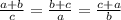 \frac{a+b}{c}=\frac{b+c}{a}=\frac{c+a}{b}