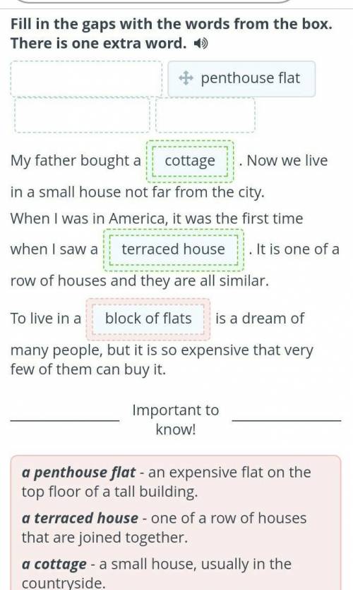 Fill in the gaps with the words from the box. There is one extra word. 1)+ terraced house+ penthouse