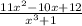 \frac{11x^{2} -10x+12}{x^{3}+1 }\\