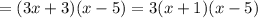 =(3x+3)(x-5)=3(x+1)(x-5)