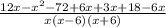 \frac{12x - {x}^{2} - 72 + 6x + 3x + 18 - 6x }{x(x - 6)(x + 6)}