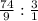 \frac{74}{9} :\frac{3}{1}