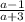 \frac{a-1}{a+3}