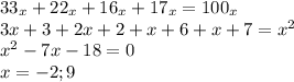 33_x+22_x+16_x+17_x=100_x\\3x+3+2x+2+x+6+x+7=x^2\\x^2-7x-18=0\\x=-2;9