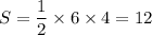 S=\dfrac{1}{2}\times 6\times 4=12