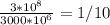 \frac{3*10^{8} }{3000*10^{6} }=1/10