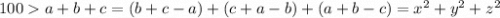 100a+b+c=(b+c-a)+(c+a-b)+(a+b-c)=x^2+y^2+z^2