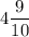 4\dfrac{9}{10}