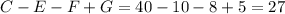 C-E-F+G=40-10-8+5=27