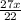 \frac{27x}{22}