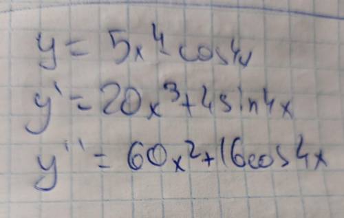 Найти производную второго порядка y=5x^4 - cos4x