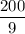 \dfrac{200}{9}