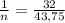 \frac{1}{n}=\frac{32}{43,75}