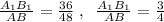 \frac{A_1B_1}{AB}=\frac{36}{48}\; ,\; \; \frac{A_1B_1}{AB}=\frac{3}{4}