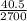 \frac{40.5}{2700}