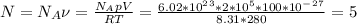 N=N_A\nu =\frac{N_ApV}{RT}=\frac{6.02*10^2^3*2*10^5*100*10^-^2^7}{8.31*280}=5