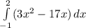 \int\limits^2_{-1} ({3x^2-17x}) \, dx