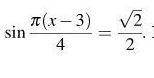 Sin п (х-3)/4 = корень из