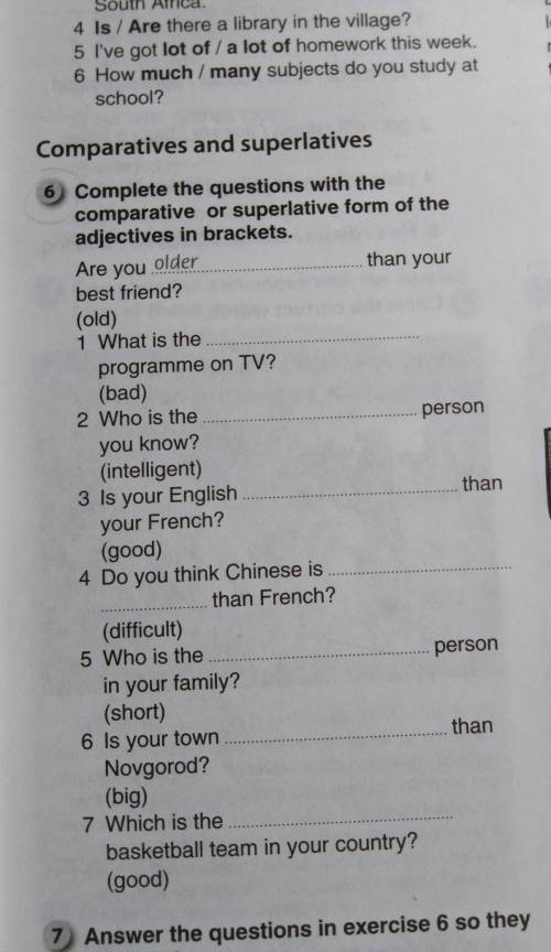 Complete the questions with the comparative or superlative form of the adjectives in brackets​