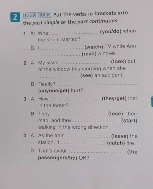 Put the verbs in brackets intothe past simple or the past continuous.​