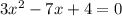 3x^{2}-7x+4=0