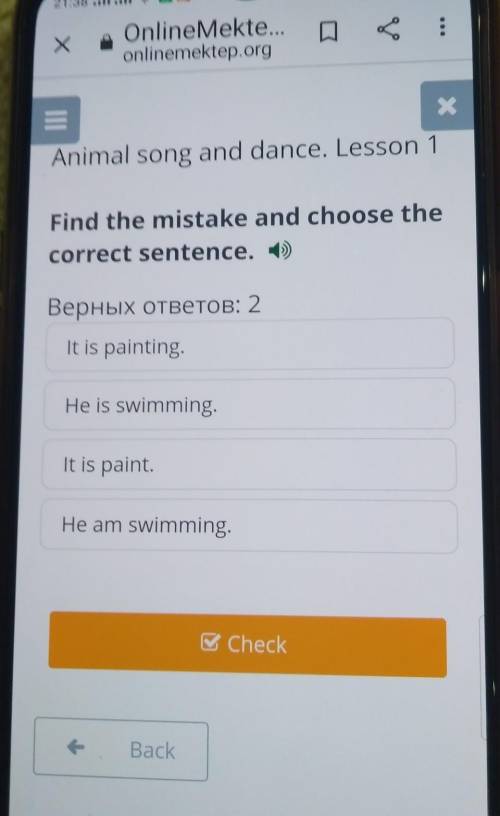 Find the mistake and choose the correct sentence. 4) верных ответов